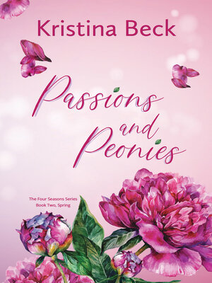 cover image of Passions and Peonies
